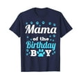 thumbnail image 1 of Mama Of The Birthday Boy Dog Paw Bday Party Celebration Unisex T-Shirt Mama Dog Paw Cute Shirts Tee, 1 of 4