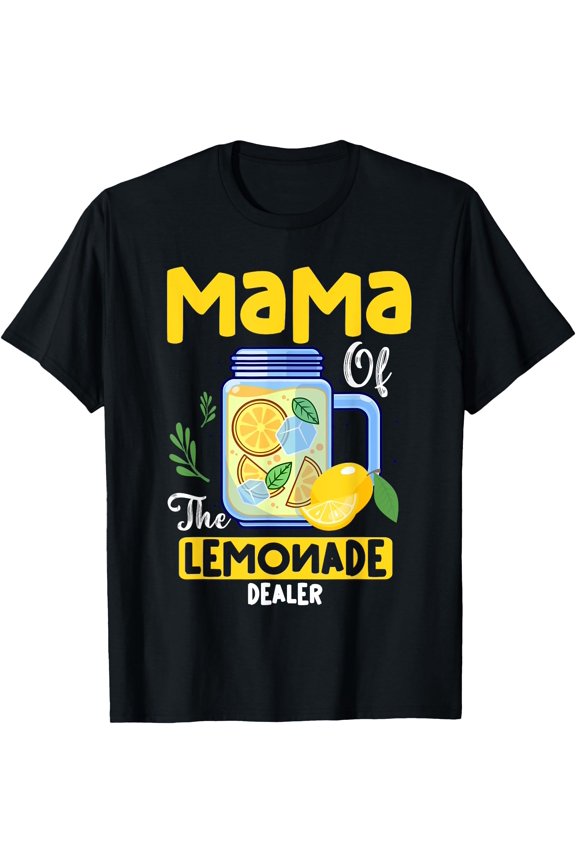 Mama Of The Lemonade Dealer Summer Lemonade Boss Family T-Shirt, Unisex T-Shirt