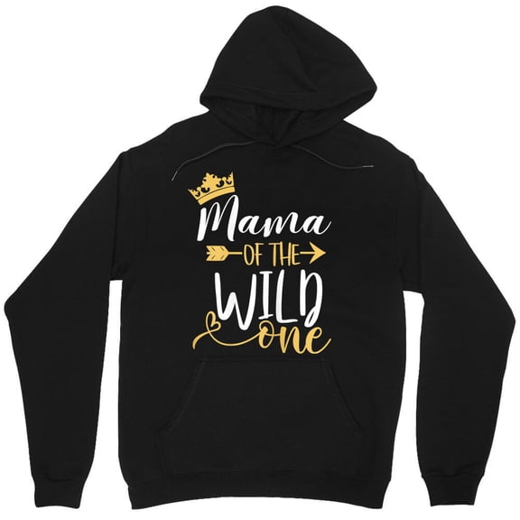 Mama Of The Wild One 1st Birthday Matching First Thing Mommy Graphic - Limited Edition M6926 Unisex Hoodie, Up to Size 5XL
