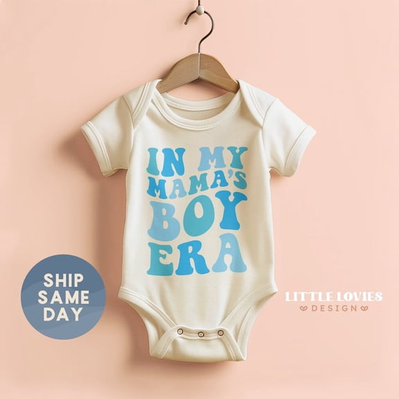 In My Mama'S Boy Era Onesie, Baby Boy Outfit For Mother'S Day, Announcement Baby Bodysuit, Best Mom Ever Gift For Baby, Cute Baby Onesie, BABY BODYSUIT LAT 4424