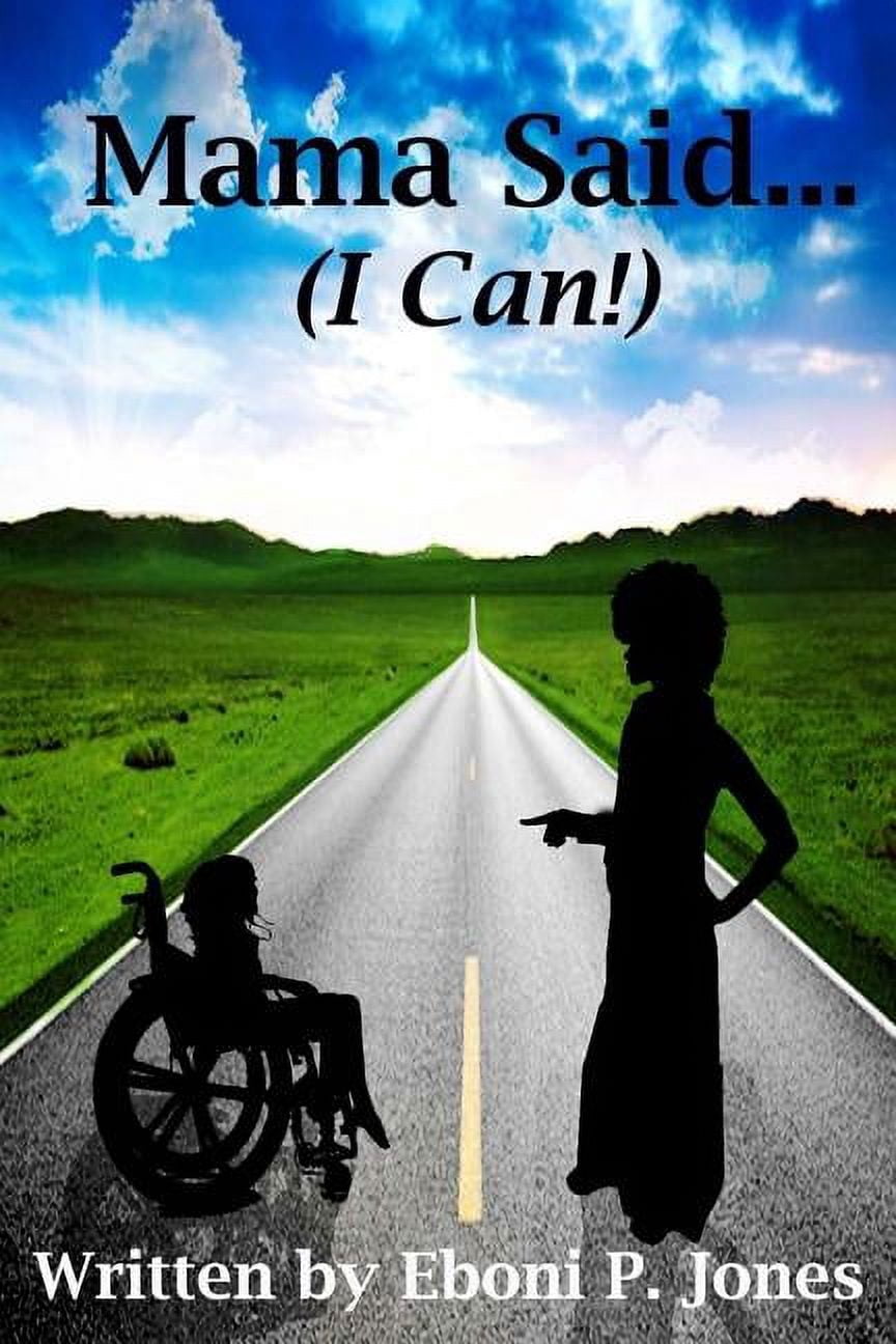Mama Said...: (I Can!) (Paperback)