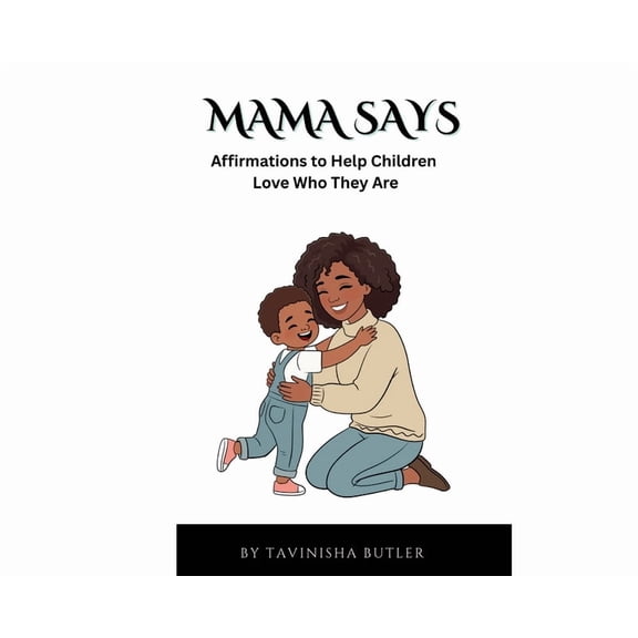 Mama Says, (Hardcover)
