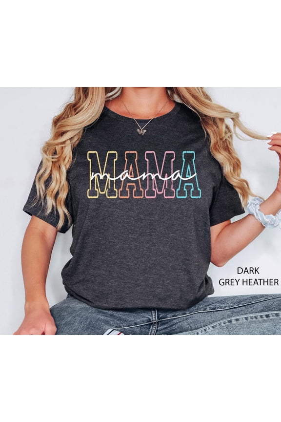 Mama Shirt For Mothers Day Gift From Daughter, Mama T-Shirt For Birthday Gift For Her, Baby Shower Gift, Mom Pregnancy Gift, Mom Shirt, Mama