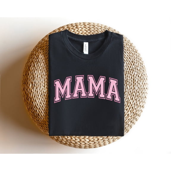 Mama Shirt, Mom Shirt, Mommy Shirt, Shirt For Mama, Cute Mom Shirt, Mother's Day Gift, Mom
