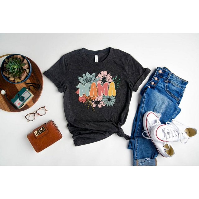 Mama Shirt, Mother's Day Shirt, Mama with Flowers, Motherhood Shirt