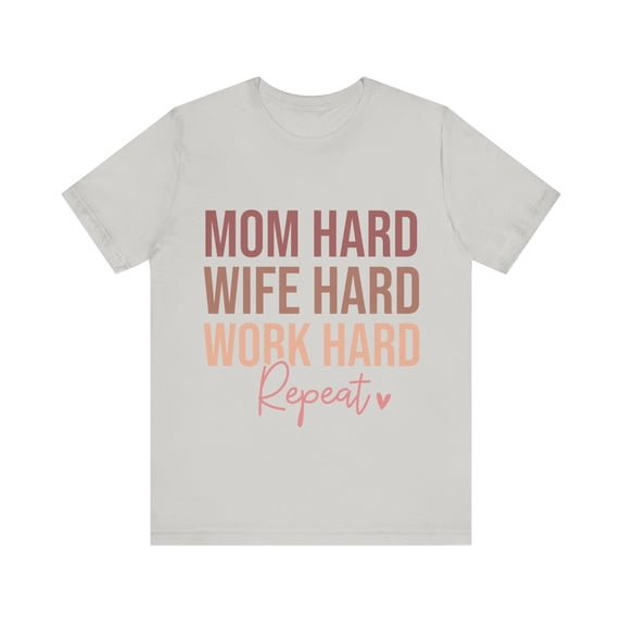 Mom and Wife T Shirt