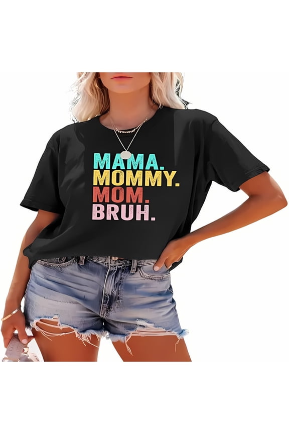 Mama Shirts for Women,Mama Mommy Mom Bruh Shirts for Women,Mama Letter Printed T Shirt Funny Graphic Tees