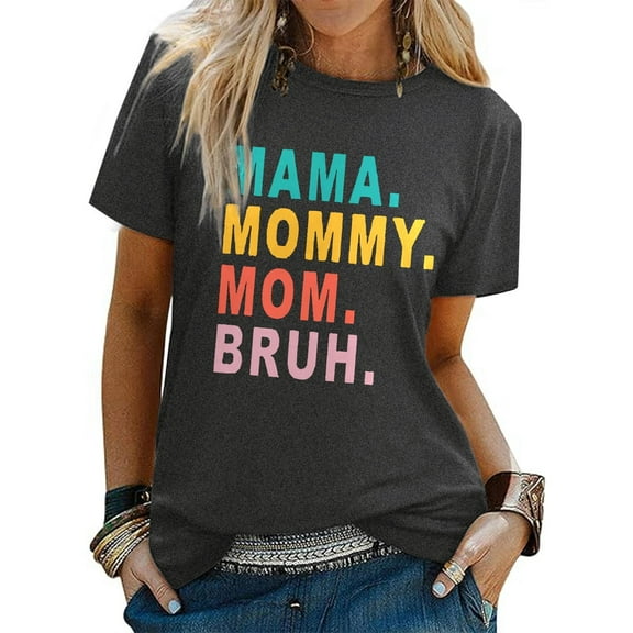 Mama Short Sleeved Women's Letter Printed Round Neck Casual T Shirt 4 Long Sleeved Women's Shirts Womens Tops And Tees Summer T Shirts Womens Top Extra Long Tops Exercise Women Women Workout Shirt