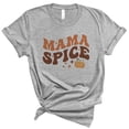 thumbnail image 1 of Mama Spice Shirt Unisex Medium Grey, 1 of 5