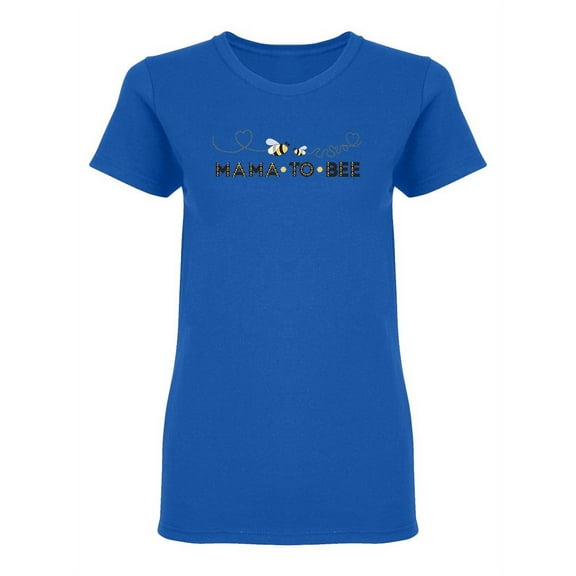 Mama To Bee Design Shaped T-Shirt Women -Image by Shutterstock, Female Medium
