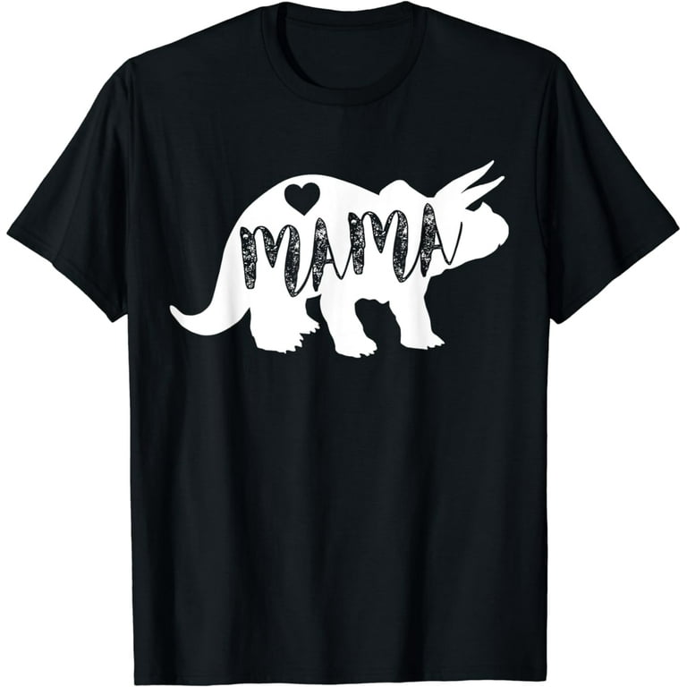 Mama Triceratops Dinosaur T-Shirt Funny Gift For Mother Day Mama Triceratops Dinosaur T-Shirt Funny Gift For Mother Day