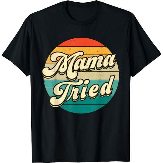 Mama Tried Country Music Outlaw Lovers Women Men Vintage T-Shirt