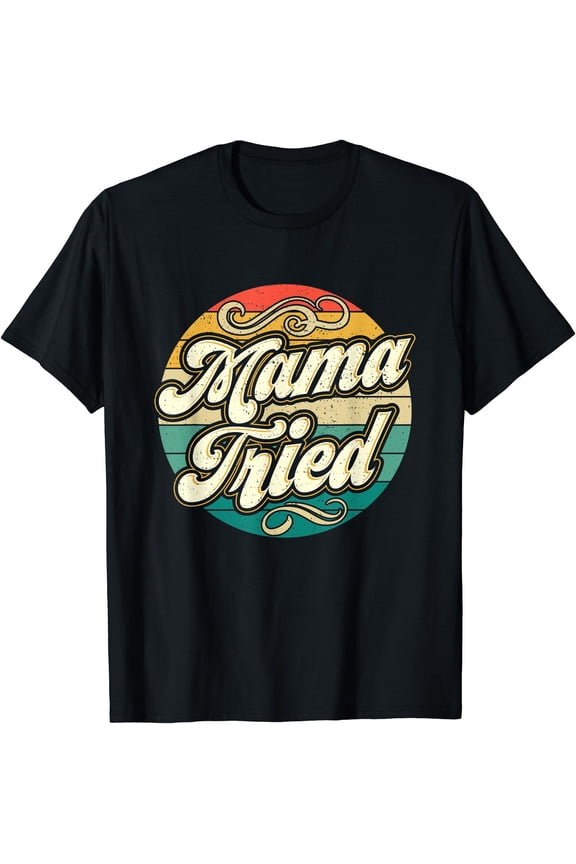 Mama Tried Vintage Country Music Outlaw Retro T-Shirt, Unisex T-Shirt