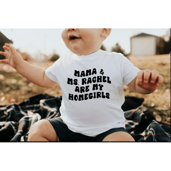 Mama and Ms Rachel are my homegirls Youth Toddler T-Shirt,Daisy color,size YS