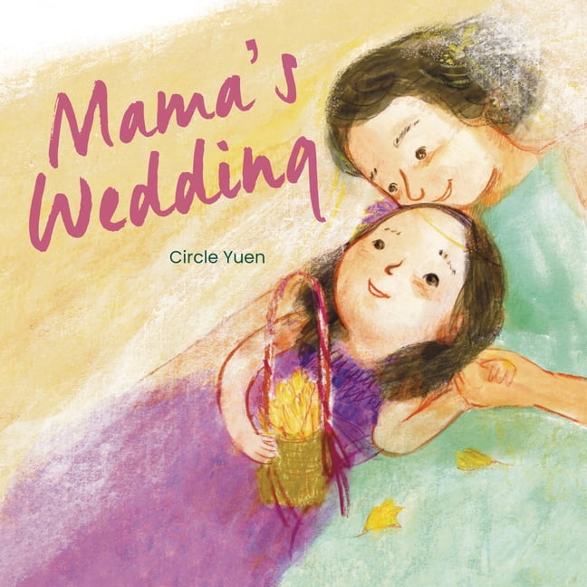 Mama's Wedding, (Hardcover)