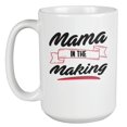 thumbnail image 1 of Mama in the Making Coffee & Tea Mug for Mom, Mother Daughter & Women (15oz), 1 of 3