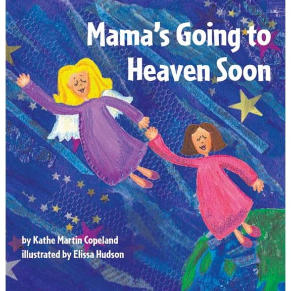 Pre-Owned Mama's Going To Heaven Soon Paperback
