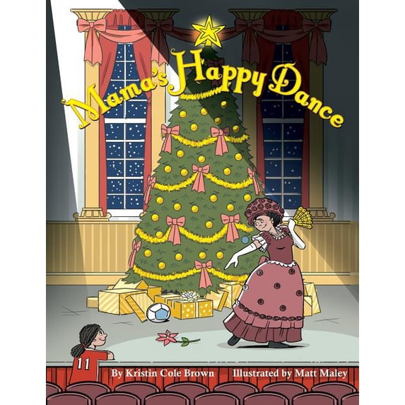 Mama's Happy Dance, (Paperback)