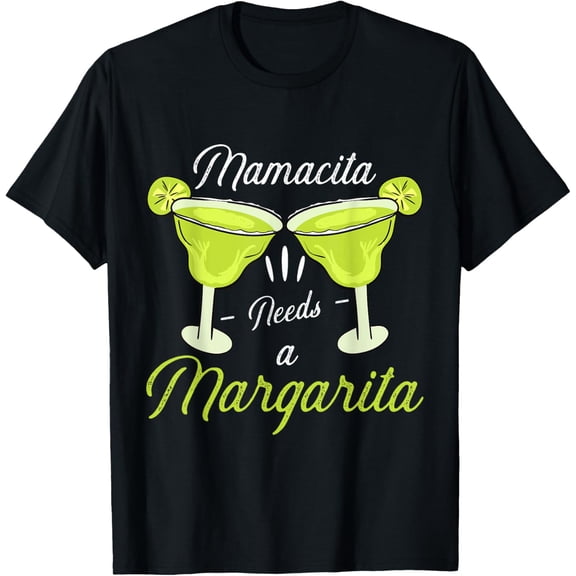 Mamacita Needs Margarita Funny Cinco De Mayo Drinking Women T-Shirt100% cotton