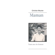 Maman Toute une vie damour, Paperback