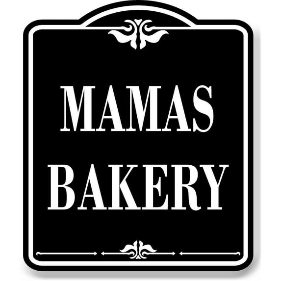 Mamas Bakery BLACK Aluminum Composite Sign, 20"x24"