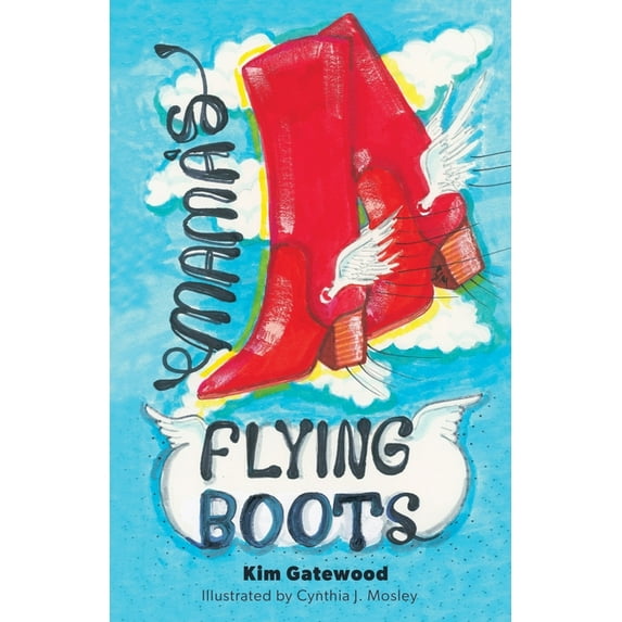 Mama's Flying Boots, (Paperback)