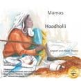 thumbnail image 1 of Mamas: The Beauty of Motherhood in Afaan Oromo and English, (Paperback), 1 of 1