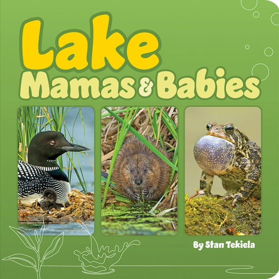 Mamas and Babies Lake Mamas & Babies, (Board Book)