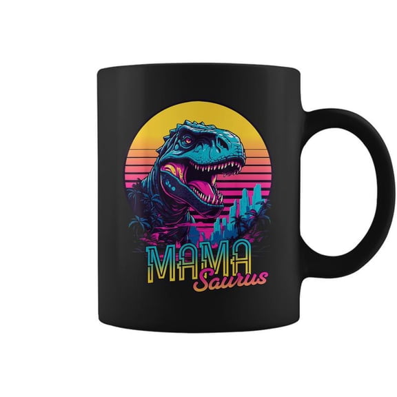 Mamasaurus Dinosaur Mama Saurus Trex Mom Coffee Mugs