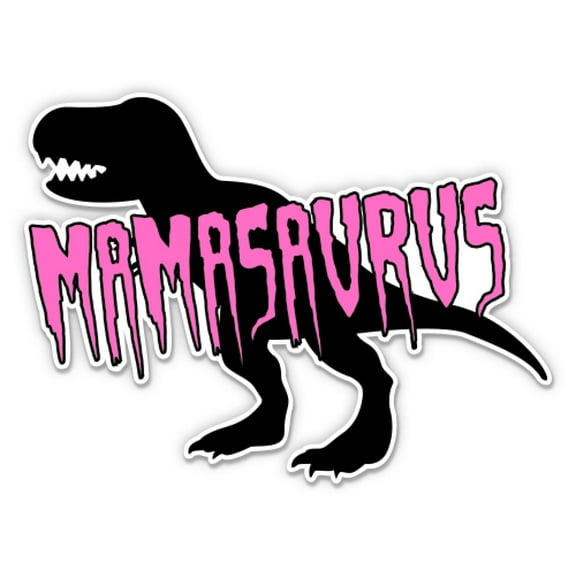 Mamasaurus Funny T-Rex Mom - 3" Vinyl Sticker - For Car Laptop Water Bottle Phone - Waterproof Decal
