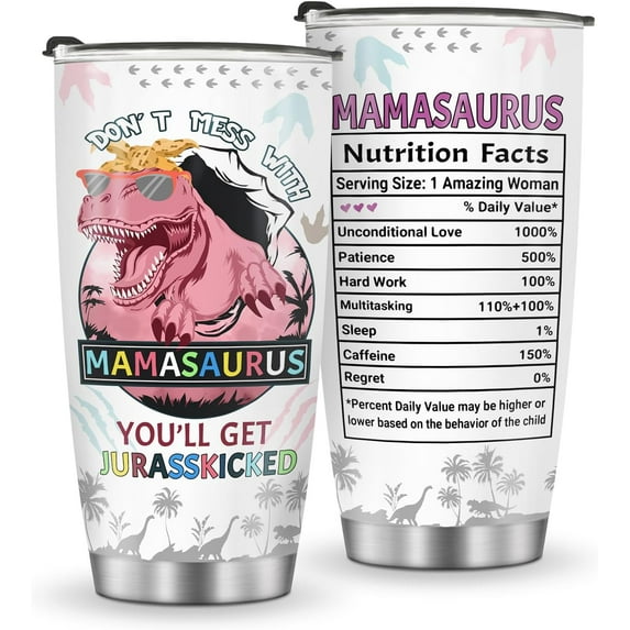 Mamasaurus Mom Tumbler Gifts from Daughter - Thank You Gifts for Mothers from Son, Birthday Mothers Day Christmas Presents for Mama from Husband, 20oz Stainless Steel Travel Coffee Mug Cup