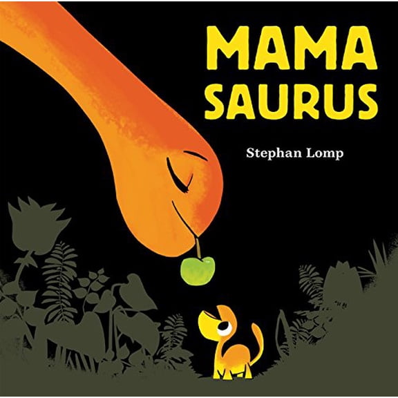 Pre-Owned Mamasaurus, Papsaurus: Mamasaurus (Hardcover)