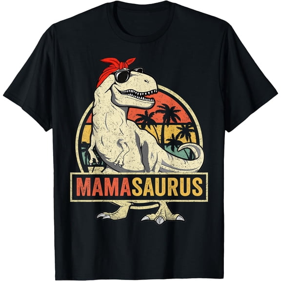 Mamasaurus T Rex Dinosaur Funny Mother's Day Gifts Mom Mommy Unisex T-Shirt for Men Women