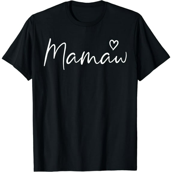 Mamaw Gifts For Women Grandma Heart Mother's Day Mamaw T-Shirt