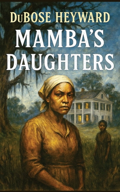 Mamba's Daughters: A Novel of Charleston, (Hardcover) - Walmart.com