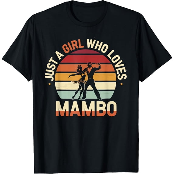 Mambo Dancing Latin Dance Dancer Cuban Salsa Cubana T-Shirt