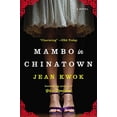 thumbnail image 1 of Pre-Owned Mambo in Chinatown (Paperback) 1594633800 9781594633805, 1 of 1