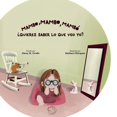 thumbnail image 1 of Mambo, mambo, mambó ¿Quieres saber lo que veo yo?, (Paperback), 1 of 1