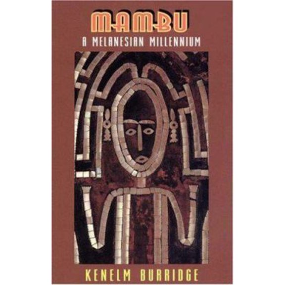 Pre-Owned Mambu: A Melanesian Millennium (Paperback) 0691001669 9780691001661