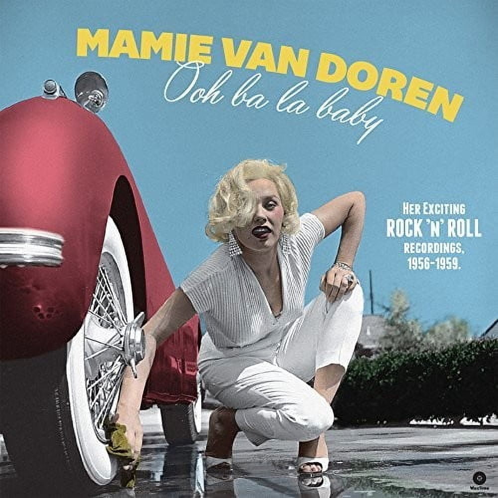 Mamie Van Doren - Ooh Ba La Baby: Her Exciting Rock N Roll Recordings ...