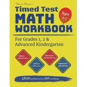 Mamma Margarets Timed Test Math Workbook For Grades 1, 2 and Advanced Kindergarten 4820 Addition and Subtraction drill, Paperback