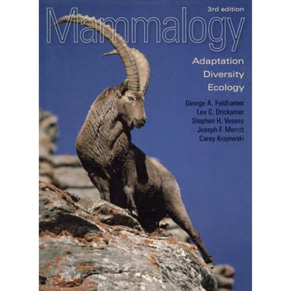 Mammalogy : Adaptation, Diversity, Ecology (Edition 3) (Hardcover)