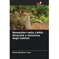 thumbnail image 1 of Mammiferi della LAMA: diversità e selezione degli habitat (Paperback), 1 of 1