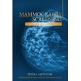 thumbnail image 1 of Mammography Screening: Truth, Lies and Controversy, (Paperback), 1 of 1