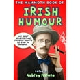 thumbnail image 1 of Pre-Owned The Mammoth Book of Irish Humour (Paperback) 1780337973 9781780337975, 1 of 1