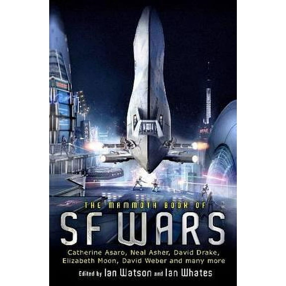 Mammoth Books: The Mammoth Book of SF Wars (Paperback)