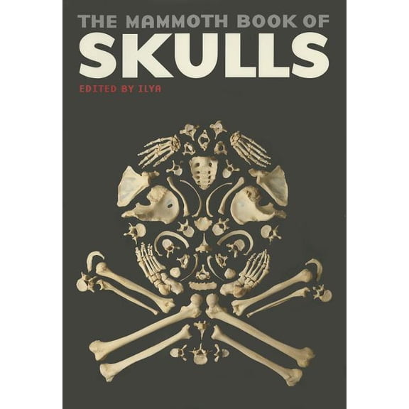 Mammoth Books: The Mammoth Book of Skulls (Paperback)