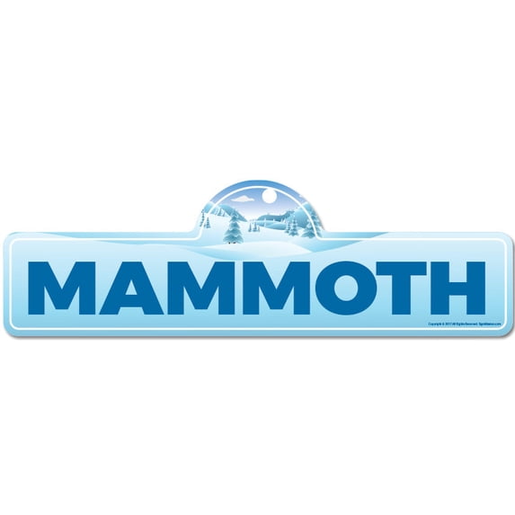 Mammoth Street Sign | Indoor/Outdoor | Skiing Skier Snowboarder Décor for Ski Lodge Cabin Mountian House | SignMission personalized gift