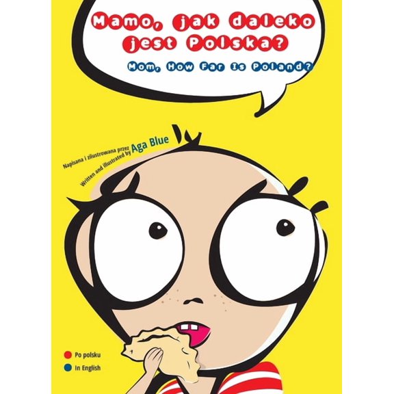 Mamo, jak daleko jest Polska?: Mom, How Far Is Poland?, (Hardcover)