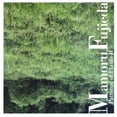 thumbnail image 1 of Mamoru Fujieda - Patterns of Plants 2 - Classical - CD, 1 of 1